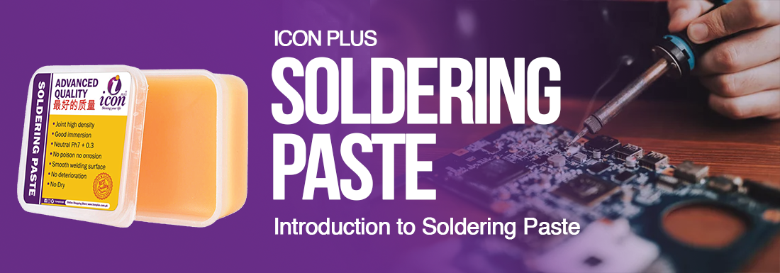 Icon Plus Soldering Paste : What is Icon Plus Soldering Paste? - Icon Plus International