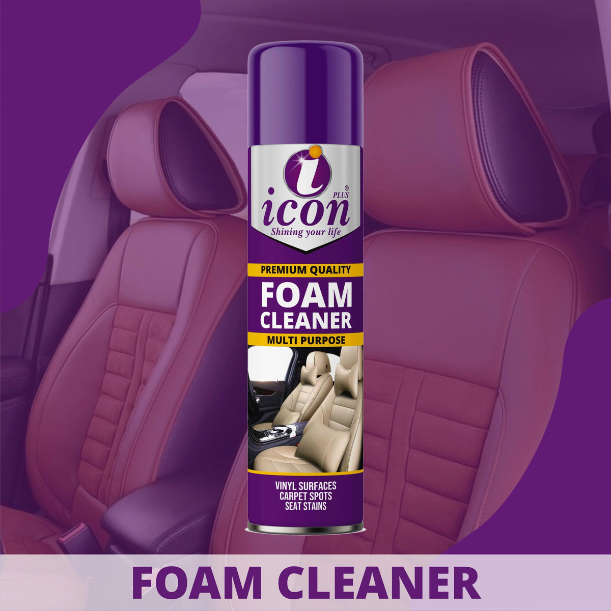 FOAM CLEANER 650ML - Icon Plus International