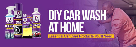 DIY Car Wash at Home: Essential Car Care Products You'll Need