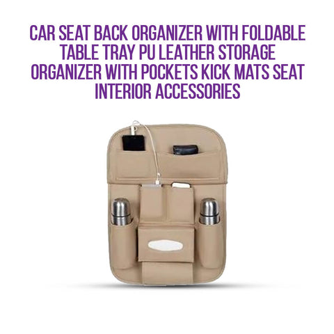 Car Seat Back Organizer with Foldable Table Tray PU Leather Storage Organizer with Pockets Kick Mats Seat Interior Accessories