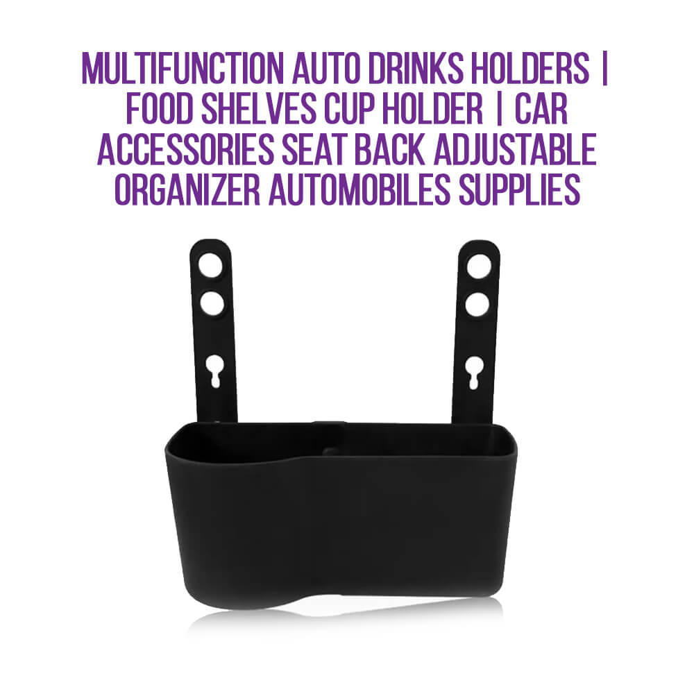 Multifunction Auto Drinks Holders | Food Shelves Cup Holder | Car Accessories Seat Back Adjustable Organizer Automobiles Supplies